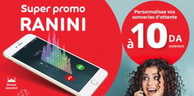 Nouvelle Promo sur le service Ranini d’Ooredoo: Un abonnement et une sonnerie d’attente sur le service Ranini d’Ooredoo à 10 DA seulement