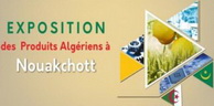 Foire des produits algériens à Nouakchott – Coup d’envoi ce matin de la 4éme édition
