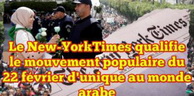 Mouvement populaire du 22 février: Le New-YorkTimes le qualifie d’ « unique au monde arabe »