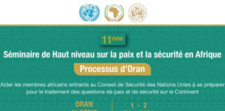 Oran: Reprise des travaux du 11ème Séminaire de haut niveau sur la paix et la sécurité en Afrique