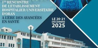 EHU d’Oran: Premier colloque international médico-chirurgical les 20 et 21 décembre