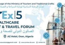 AMTEX 2026: Plus de 40 exposants attendus à Oran en février: La 5ᵉ édition mise sur le tourisme médical et thermal